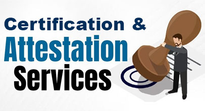 Certification and Attestation